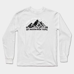 At Home Drawing Pictures Of Mountain Tops Long Sleeve T-Shirt